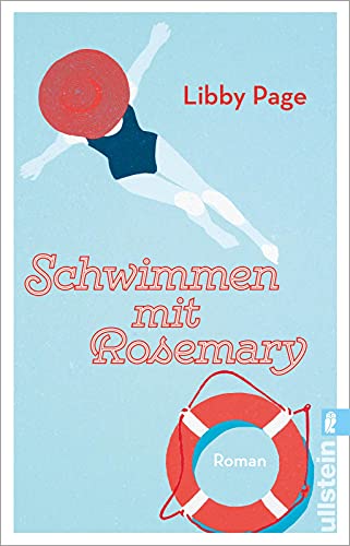 Schwimmen mit Rosemary: Roman von ULLSTEIN TASCHENBUCH